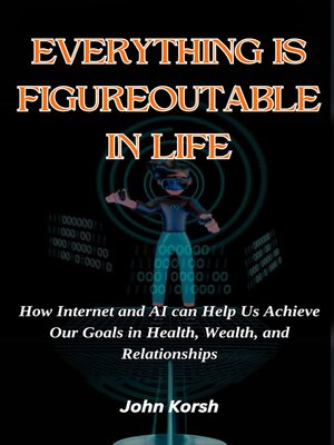 cover image of EVERYTHING IS FIGUREOUTABLE IN LIFE
